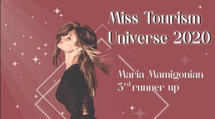الارمنية ماريا ماميكونيان وصيفة ثالثة في مسابقة الجمال العالمية Miss Tourism Universe 2020